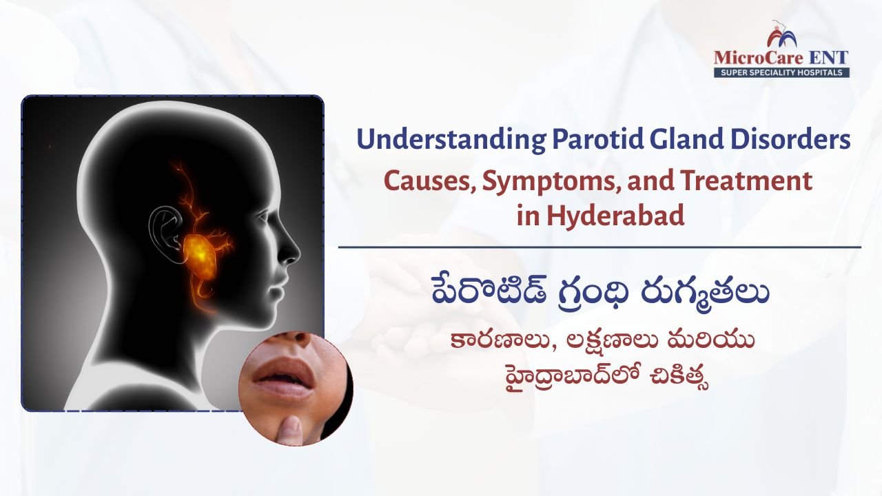 Parotid Surgery - MicroCare ENT Hospital