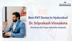 best ent doctor in hyderabad