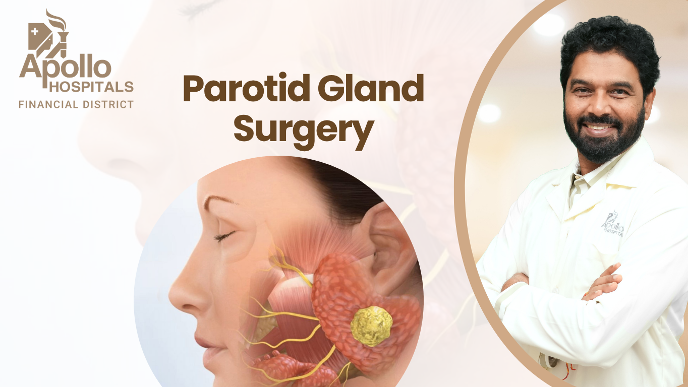Parotid gland surgery in Hyderabad
