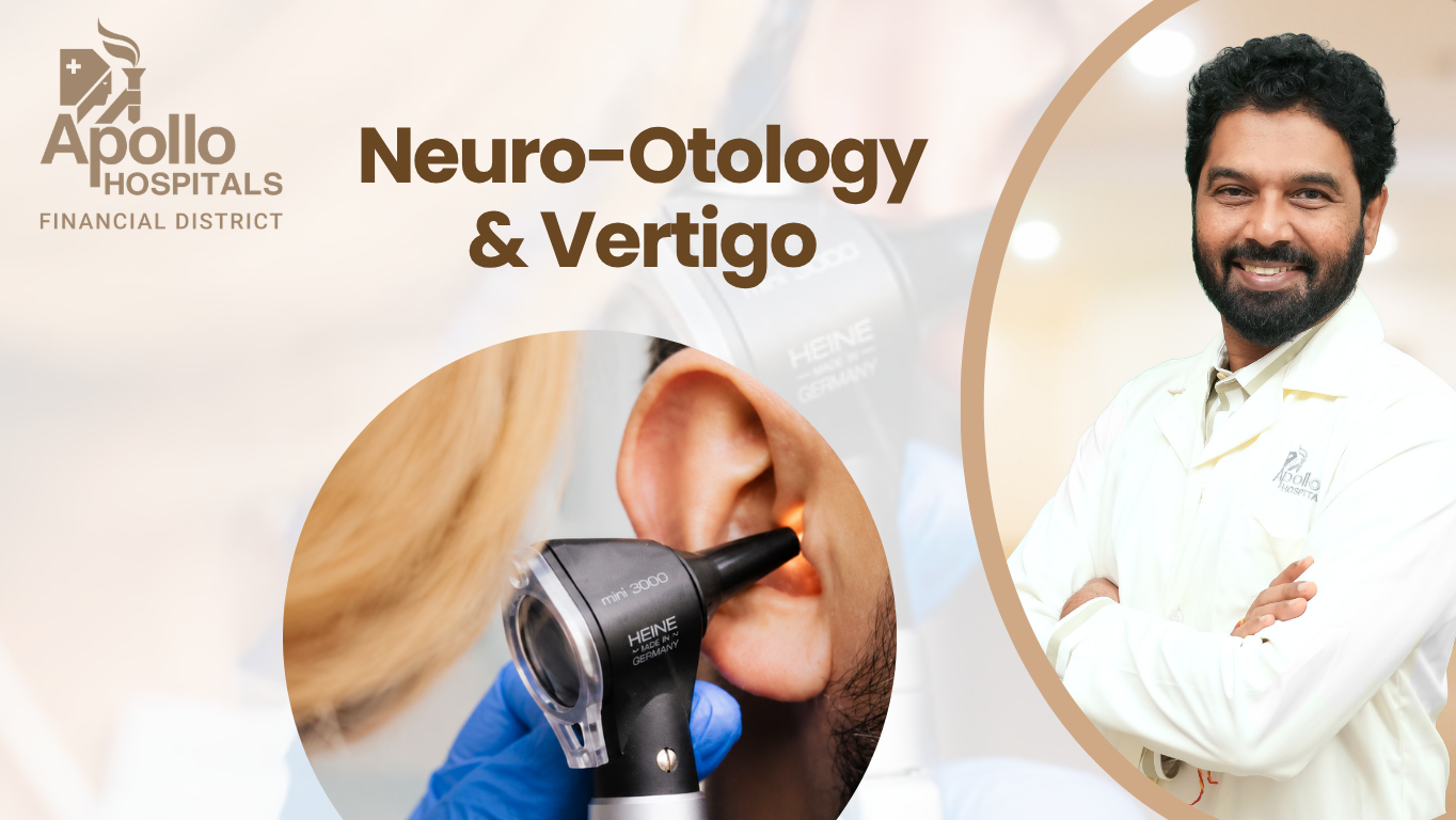 Neuro otology and vertigo treatment in Hyderabad