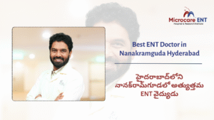 Best ENT Doctor in Nanakramguda Hyderabad