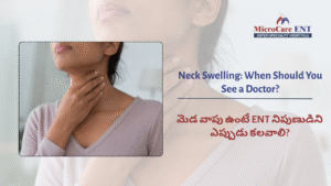 ENT doctor examining neck swelling patient at MicroCare ENT Hospital Kukatpally