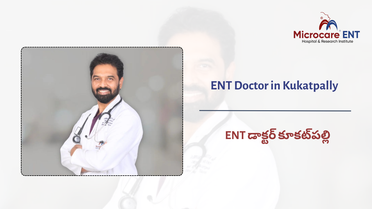 Dr Sriprakash Vinnakota ENT doctor in Kukatpally at MicroCare ENT Hospital KPHB Hyderabad